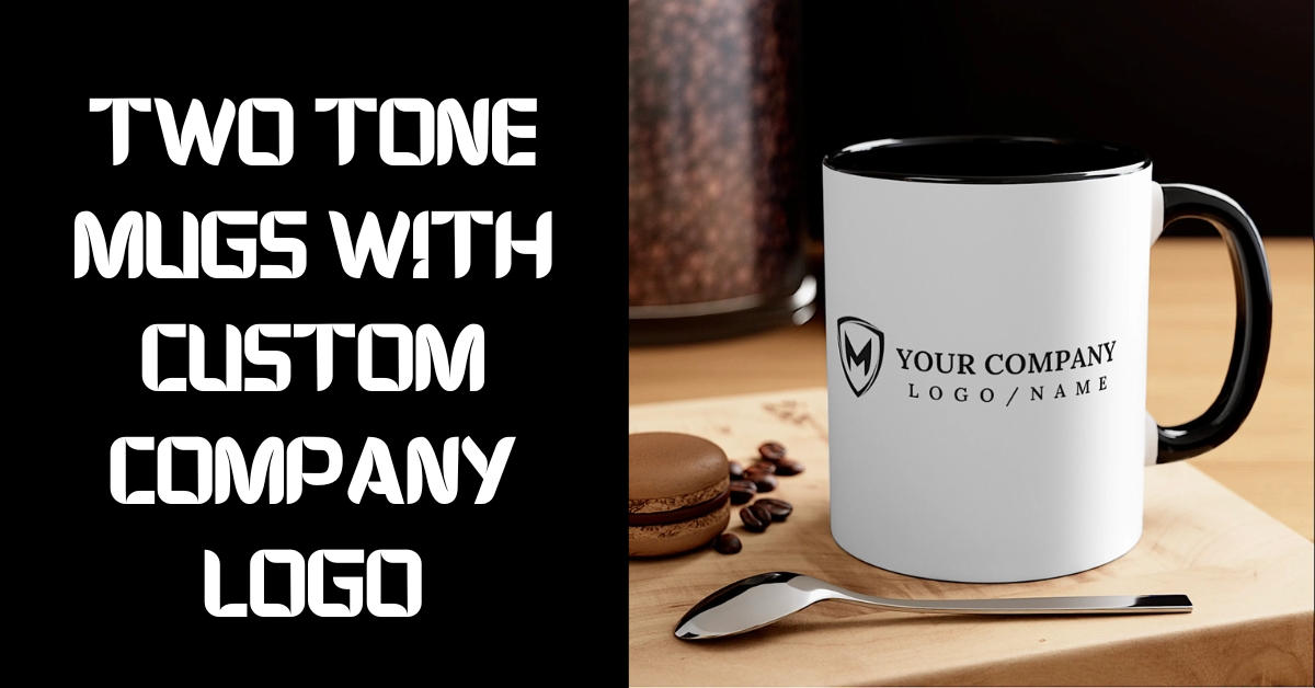 Two Tone Mugs With Custom Company Logo